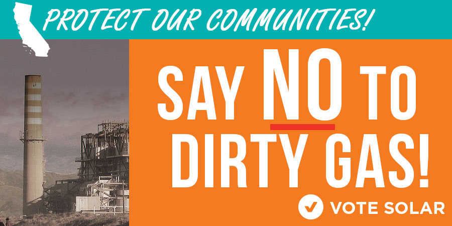 Tell the CPUC: No new gas generation in any of California’s communities