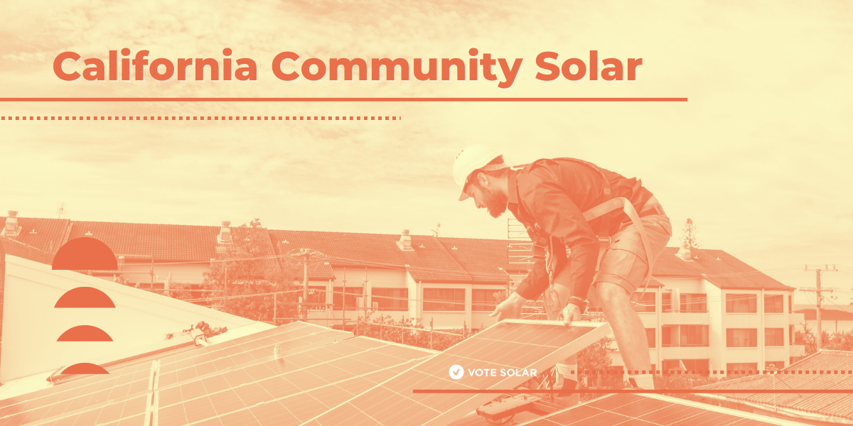 Equitable Community Solar Bill Moves Ahead in California’s Capitol