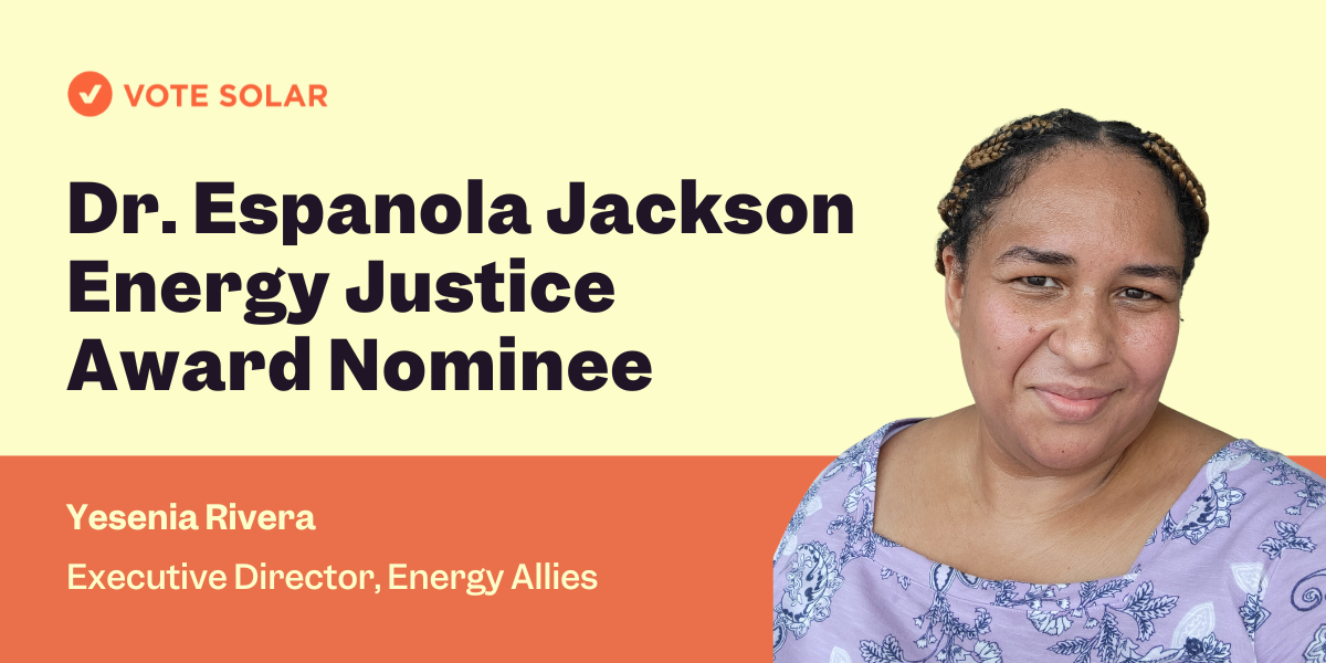 Yesenia Rivera – Championing Community-Led Clean Energy for All