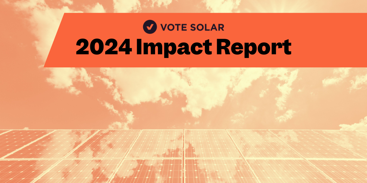 Vote Solar 2024 Annual Report