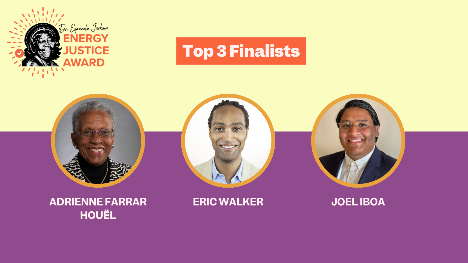 Our Top Three 2026 Dr. Espanola Jackson Energy Justice Award Nominees